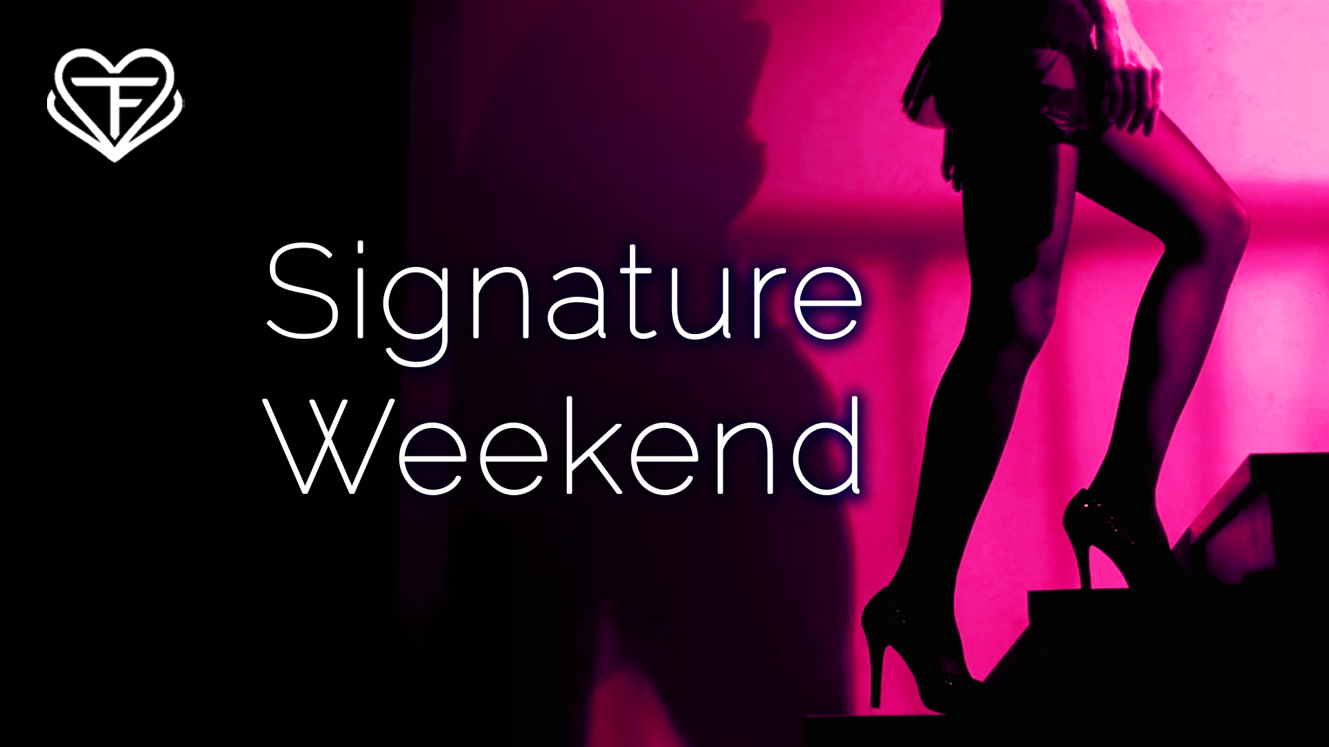 Top Floor Signature Weekend